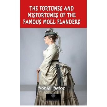 The Fortunes And Misfortunes Of The Famous Moll Flanders - Kolektif