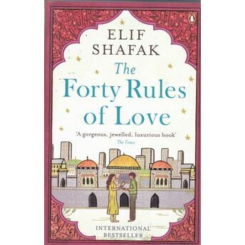 The Forty Rules Of Love Elif Shafak