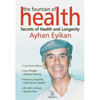 The Fountain Of Health-Ayhan Eyikan