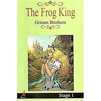 The Frog King Grimm Kardeşler