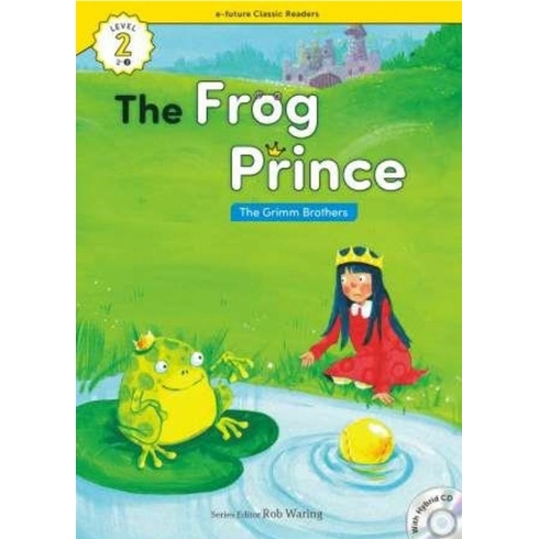 The Frog Prince Hybrid Cd (Ecr Level 2) Brothers Grimm