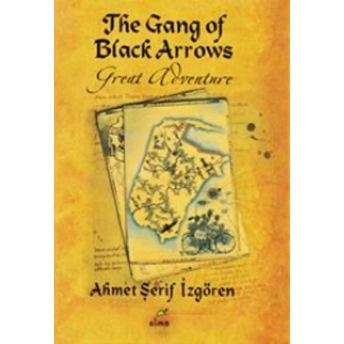 The Gang Of Black Arrows