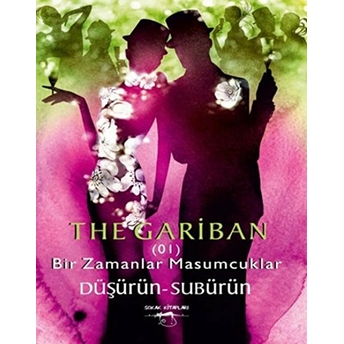 The Gariban 01 Düşürün - Subürün