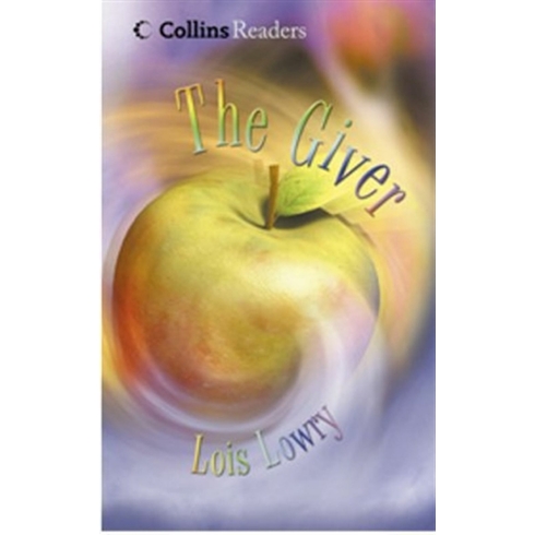 The Giver (Collins Readers) Lois Lowry