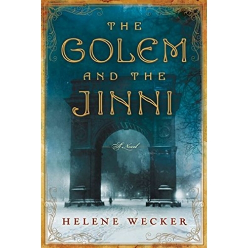 The Golem And The Jinni Ciltli Helene Wecker