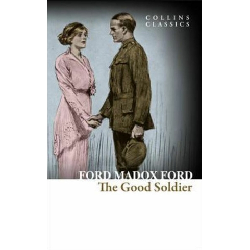 The Good Soldier Ford Madox Ford