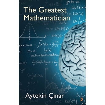 The Greatest Mathematician