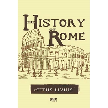 The Hıstory Of Rome - H. G. Wells