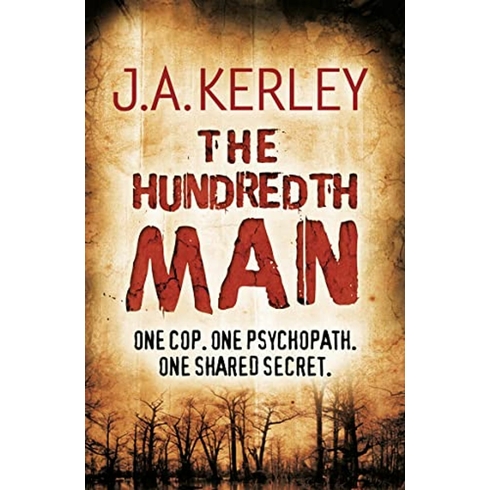 The Hundredth Man J. A. Kerley