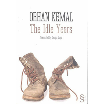 The Idle Years Orhan Kemal