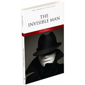 The Invisble Man - Ingilizce Klasik Roman H. G. Wells