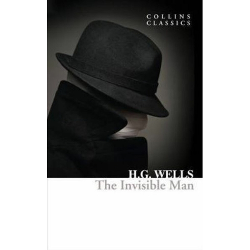 The Invisible Man H. G. Wells