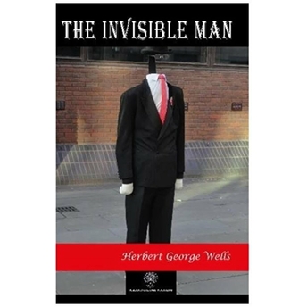 The Invisible Man - Herbert George Wells