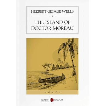 The Island Of Doctor Moreau Herbert George Wells