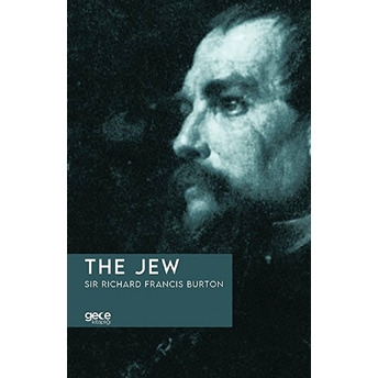 The Jew - Sir Richard Francis Burton