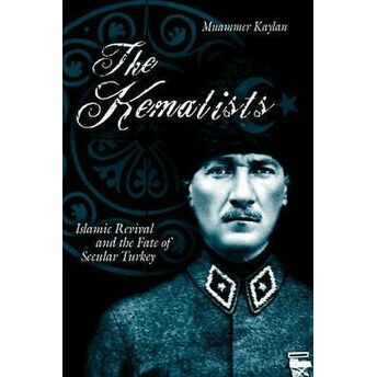 The Kemalists (Ciltli) Muammer Kaylan