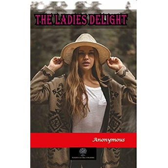 The Ladies Delight  - Anonymous