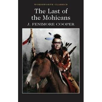 The Last Of The Mohicans James Fenimore Cooper