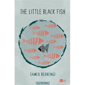 The Little Black Fish (Ingilizce) Samed Behrengi