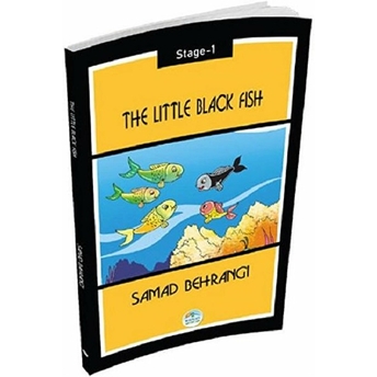 The Little Black Fish - Samad Bahrangi (Stage 1) Samed Behrengi