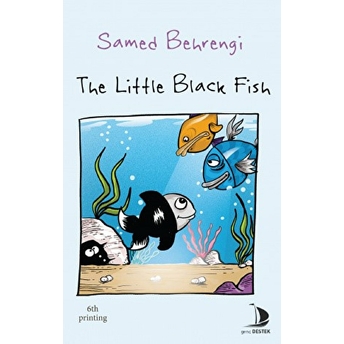 The Little Black Fish Samed Behrengi