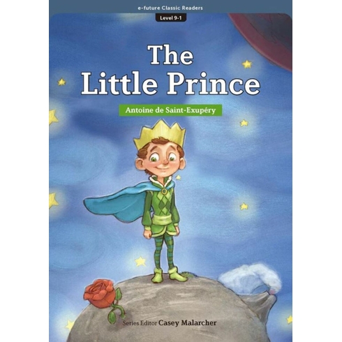 The Little Prince (Ecr Level 9) Antoine De Saint-Exupery