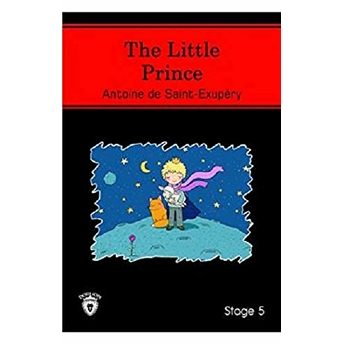 The Little Prince - Ingilizce Hikaye - Stage 5 Antoine De Saint-Exupery