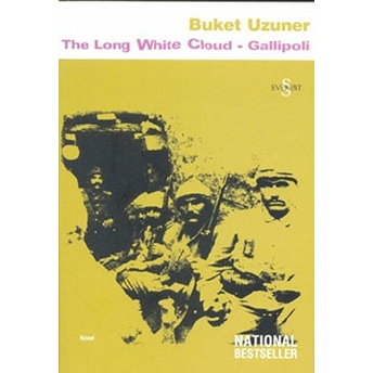 The Long White Cloud-Gallipoli Buket Uzuner