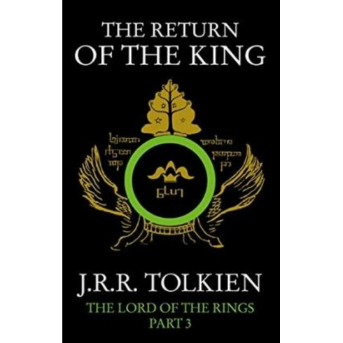 The Lord Of The Rings Part 3 : The Return Of The King J. R. R. Tolkien