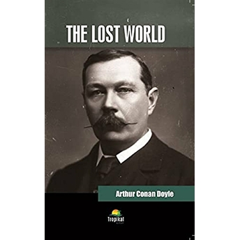 The Lost World Sir Arthur Conan Doyle