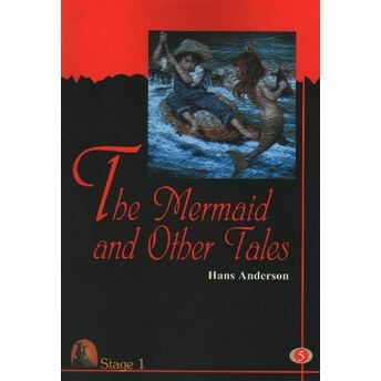 The Mermaid And Other Tales - Stage 1 Hans Christian Andersen