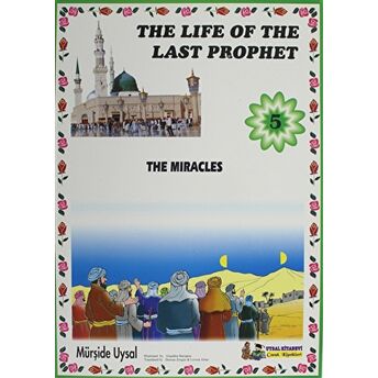 The Miracles - The Life Of The Last Prophet 5 Mürşide Uysal