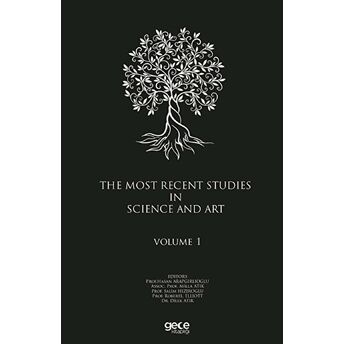 The Most Recent Studies In Science And Art (Volume 1)