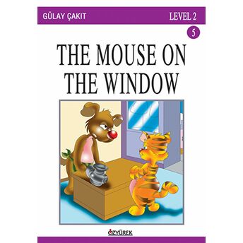 The Mouse On The Window Gülay Çakıt