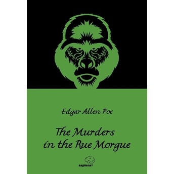 The Murders In The Rue Morgue - Ingilizce Edgar Allen Poe