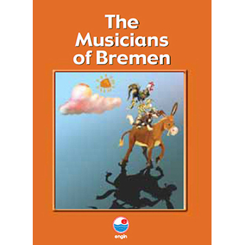 The Musicians Of Bremen (Reader A ) Cd'siz-Mehmet Hengirmen