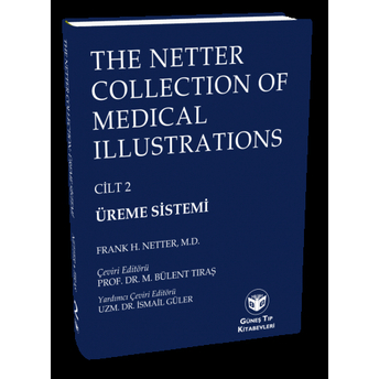 The Netter Collection Of Medical Illustrations Cilt 2 Üreme Sistemi Frank H. Netter