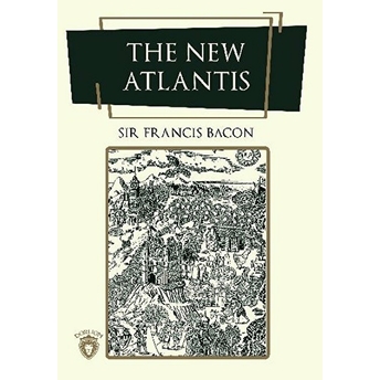 The New Atlantis Francis Bacon