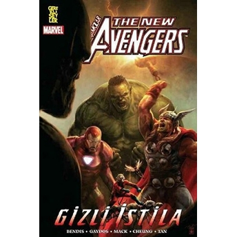 The New Avengers - Intikamcılar 08 - Gizli Istila Brian Michael Bendis