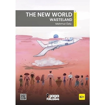 The New World: Wasteland (B2 Reader) Mahmut Özlü