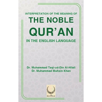 The Noble Qur’an (Ingilizce Kur’an-I Kerim Meali Metinsiz)