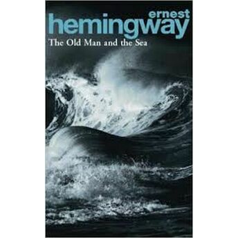 The Old Man And The Sea Ernest Hemingway