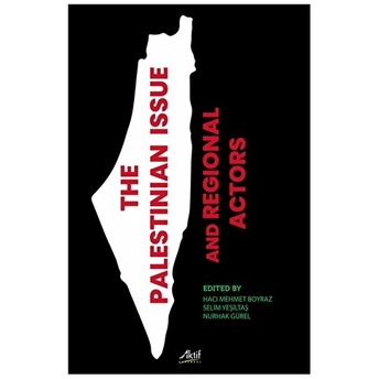 The Palestinian Issue And Regional Actors Komisyon