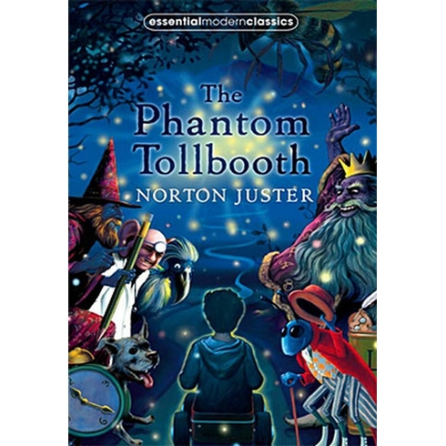 The Phantom Tollbooth Norton Juster