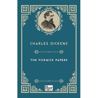 The Pickwick Papers (Ingilizce Kitap) Charles Dickens