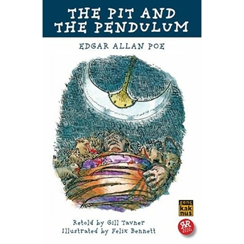 The Pit And The Pendulum Edgar Allan Poe