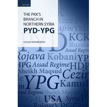 The Pkk'S Branch In Northern Syria Pyd - Ypg Bünyamin Keskin