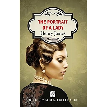 The Portrait Of A Lady Henry James