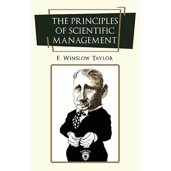 The Principles Of Scientific Management - Ingilizce Roman Frederick Winslow Taylor