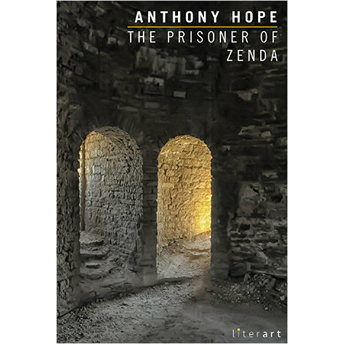 The Prisoner Of Zenda Ciltli Anthony Hope